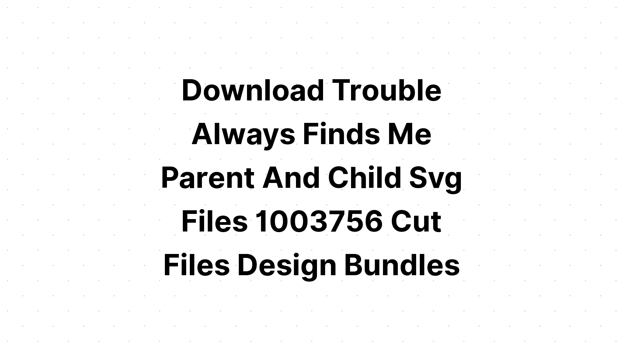 Download Funny Son Valentine Svg - Layered SVG Cut File